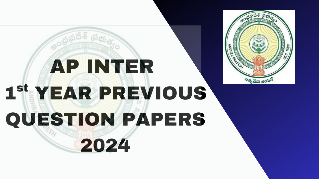AP Inter 1st Year Previous Year Question Papers